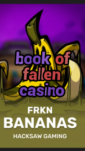 book of fallen casino-3xn3u5udepyz9m9w5iat.com